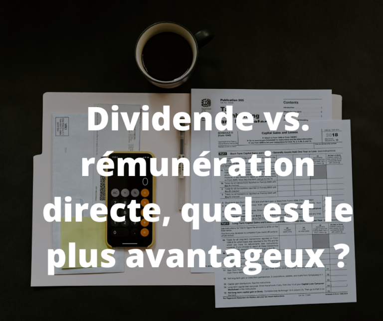 dividende vs rémunération directe